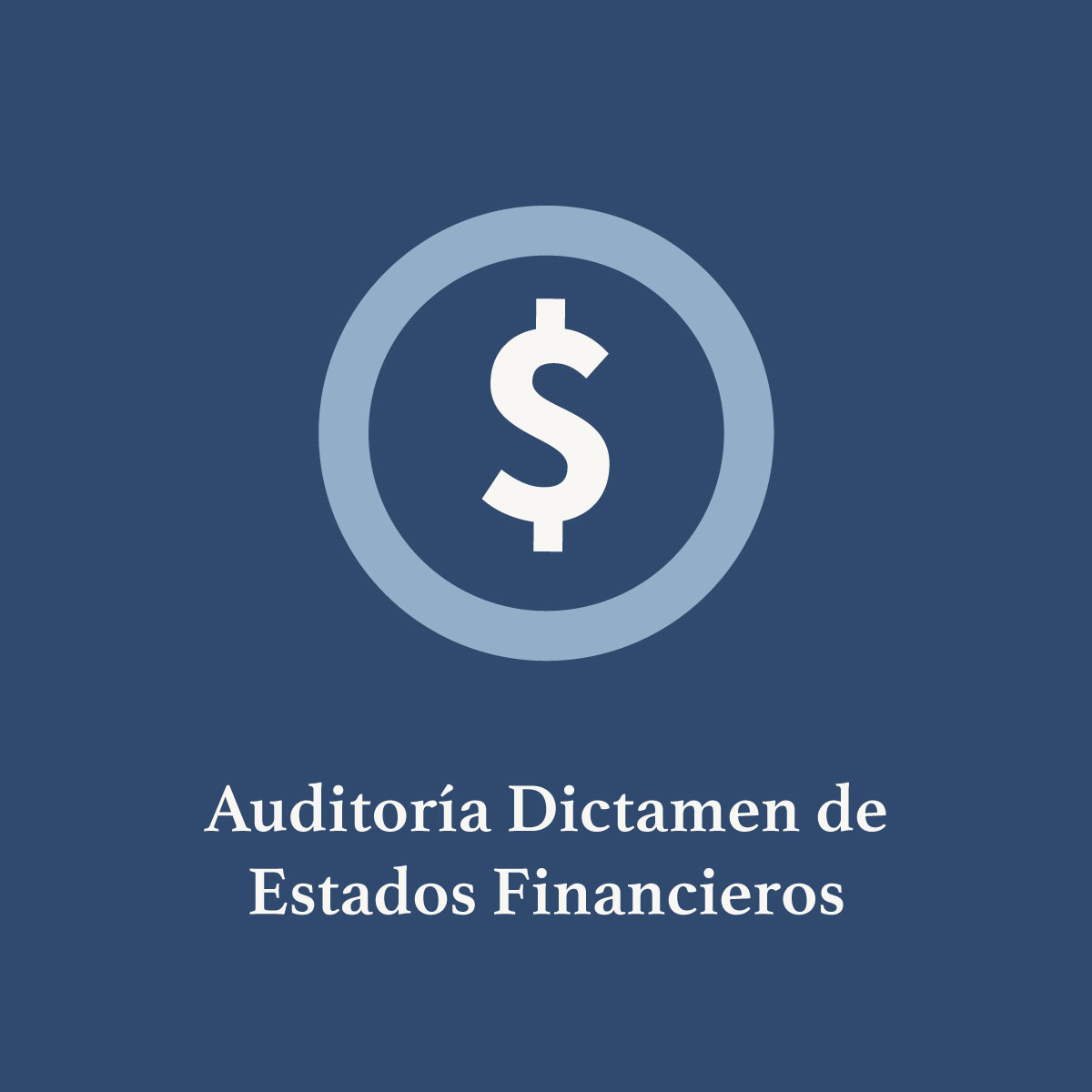 Auditoría Dictamen de Estados Financieros